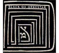 Black Ox Orkestar - Ver Tanzt