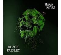 Black Paisley Human Nature (CD) Album Digipak