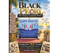 Black Pearl Coloring Book: The History Of Atlantic Beach, South Carolina