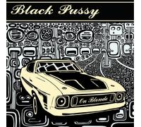 Black Pussy - On Blonde