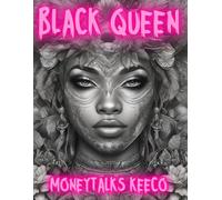 Black Queen: A Journey of Power, Healing, and Self Love