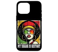 Black Queen Afro Woman My Shade Is History Melanin Pride Custodia per iPhone 16 Pro Max