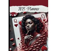 Black Queen of Hearts: Weekly and Monthly Planner for Women