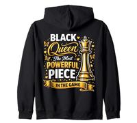 Black Queen The Most Powerful Piece in The Game Felpa con Cappuccio