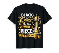 Black Queen The Most Powerful Piece in The Game Maglietta