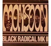 BLACK RADICAL MK II - BLACK RADICAL MK II / MONSOON
