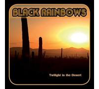 Black Rainbows - Twilight in The Desert (Splatter Vinyl) [Import]