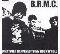 Black Rebel Motorcycle Club - Whatever Happened to