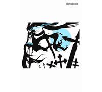 Black Rock Shooter Notebook: Notebook for Brainstorming and Daily Lists