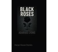 Black Roses