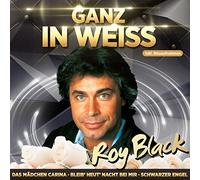 BLACK, ROY - GANZ IN WEISS