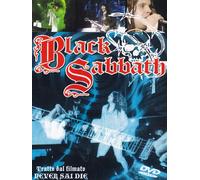 Black Sabbath - Black Sabbath Dvd-Never Sai Die