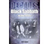 Black Sabbath In The 1970S: Decades
