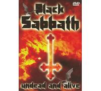Black Sabbath - Undead and alive