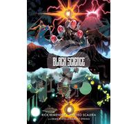 Black Science 1: The Beginner's Guide to Entropy: A Brief Moment of Clarity-Reme