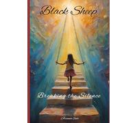 Black Sheep: Breaking the silence