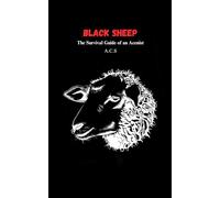 Black Sheep: The Survival Guide Of an Acenist