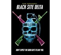 Black Site Delta (DVD) Benjamin Charles Watson Dion Mucciacito Cam Gigandet