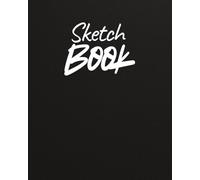 Black Sketchbook: 8×10 Dot Grid Drawing Book with 100 Pages for Art, Notes & Creative Ideas