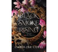 Black Smoke Rising (Tascabile) Meohithra Chronicles