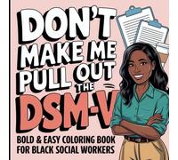 Black Social Worker Coloring Book: Appreciation Gift for Social Work Month