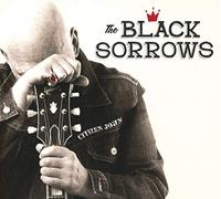 Citizen John - Black Sorrows (The) (Audio Cd)