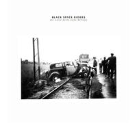 Black Space Riders We Have Been Here Before (CD)