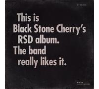 Black Stone Cherry - This is Black Stone Cherry's RSD album. The band really likes it.