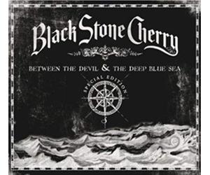 Black Stone Cherry - Between The Devil And The Deep Blue