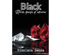 Black: Storia quasi d'amore