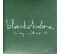 Black Strobe - Shining Bright Star