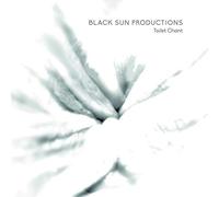 Black Sun Production - Toilet Chant