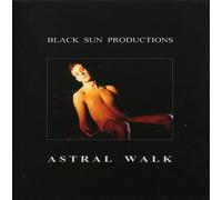 Black Sun Productions - Astral Walk