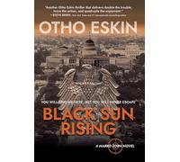 Black Sun Rising: 4