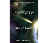 Black Swan 2: A Natural Disaster Thriller