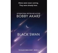 Black Swan 5: A First Contact Science Fiction Thriller