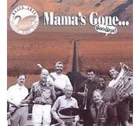 Black Swan Classic Jazz Bnad - Mama's Gone...Goodbye!