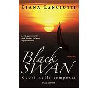 Black Swan. Cuori nella tempesta
