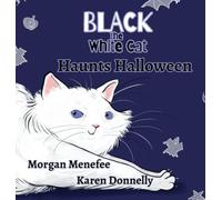 Black the White Cat Haunts Halloween: 1