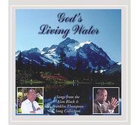 Black & Thompson - Gods Living Water
