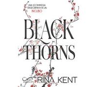 Black thorns. Ediz. italiana