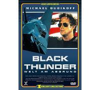 Black Thunder - Die Welt am Abgrund - Uncut - X-Cellent Collection Nr.7
