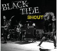 Black Tide - Shout