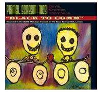 Black to Comm/Live at the Roya