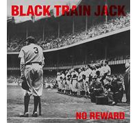 Black Train Jack - No Reward [Limited 180-Gram Translucent Red Colored Vinyl]