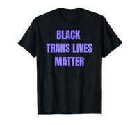 Black Trans Lives Matter Awesome Gender Choice Tees For LGBT Maglietta