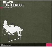BLACK TURTLENECK - MUSICAL CHAIRS