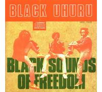 Black Uhuru - Black Sounds Of Freedom