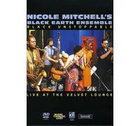 Black Unstoppable (DVD) Nicole Mitchell's Black Earth Ensemble