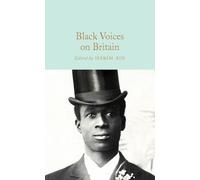 Black Voices on Britain (Copertina rigida) Macmillan Collector's Library